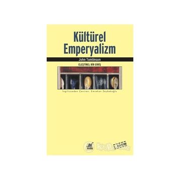 KÜLTÜREL EMPERYALIZM - JOHN TOMLINSON
