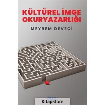 Kültürel İmge Okuryazarlığı - Meyrem Deveci