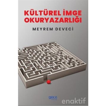 Kültürel İmge Okuryazarlığı - Meyrem Deveci