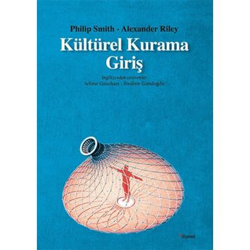 Kültürel Kurama Giriş - Alexander Riley Philip Smith