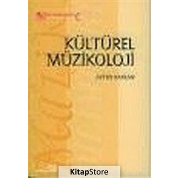 Kültürel Müzikoloji - Ayten Kaplan