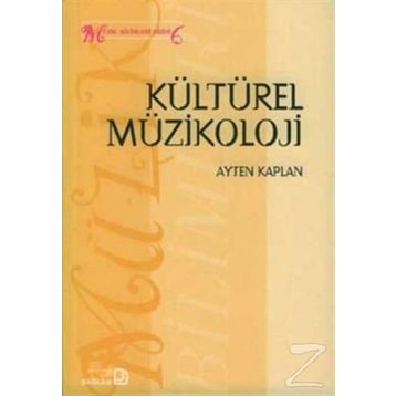 Kültürel Müzikoloji - Ayten Kaplan