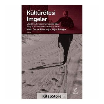 Kültürötesi İmgeler - Uğur Baloğlu