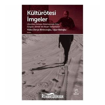 Kültürötesi İmgeler - Uğur Baloğlu