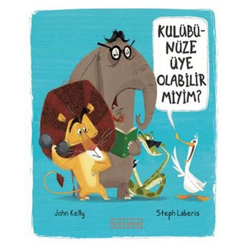 Kulübünüze Üye Olabilir Miyim? - John Kelly