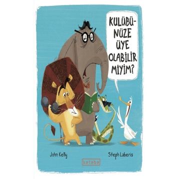 Kulübünüze Üye Olabilir Miyim? - John Kelly