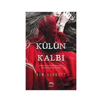 Külün Kalbi - Kim Liggett