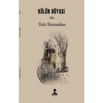 Külün Rüyası - Zeki Karaaslan