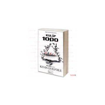 KULÜP 1000 - KEVIN GUILFOILE