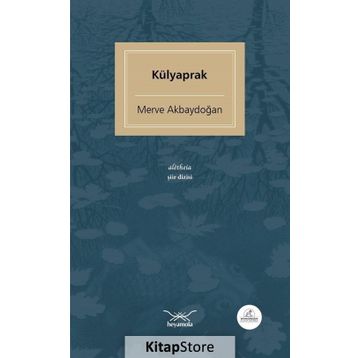Külyaprak - Merve Akbaydoğan