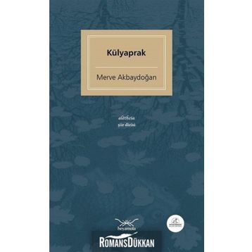 Külyaprak - Merve Akbaydoğan