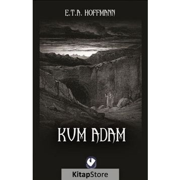 Kum Adam Seçme Masallar - E. T. A. Hoffman