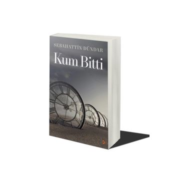 Kum Bitti - Sebahattin Dündar