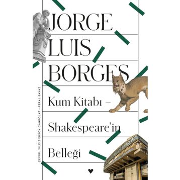 Kum Kitabı Shakespeare'in Belleği - Jorge Luis Borges