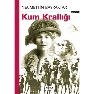 Kum Krallığı Necmettin Bayraktar