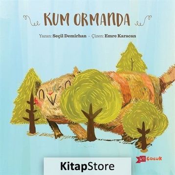 Kum Ormanda - Seçil Demirhan