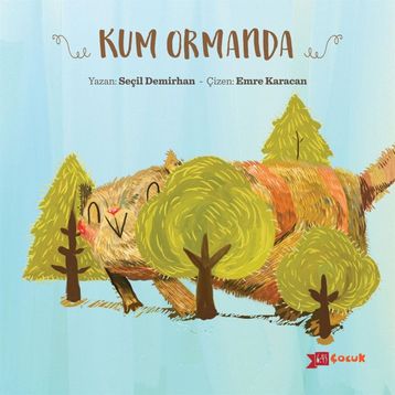 Kum Ormanda - Seçil Demirhan