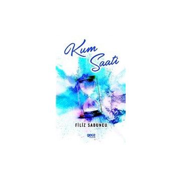 Kum Saati - Filiz Sabuncu