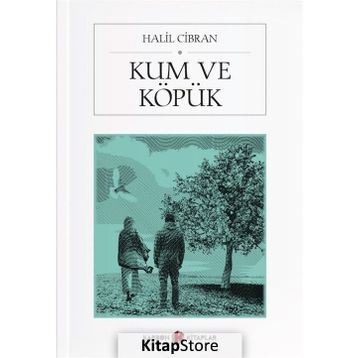 KUM VE KÖPÜK - CIBRAN HALIL CIBRAN
