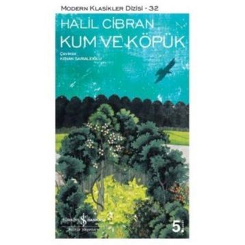 Kum ve Köpük - Halil Cibran