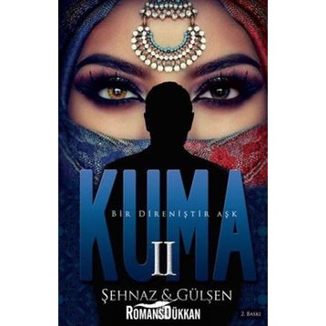 Kuma 2 - Şehnaz Gülşen