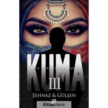 Kuma 3 - Şehnaz Gülşen