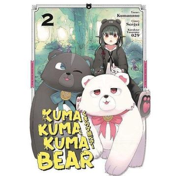 Kuma Kuma Kuma Bear 2 - Kumanano