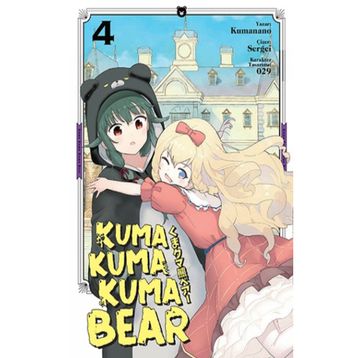 Kuma Kuma Kuma Bear Cilt 4 - Kumanano
