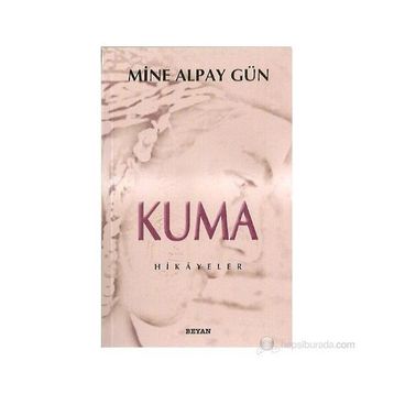 Kuma - Mine Alpay Gün