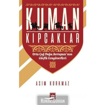 Kuman Kıpçaklar - Asım Korkmaz