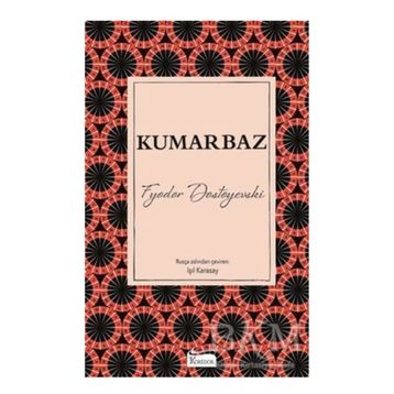 Kumarbaz - Dostoyevski
