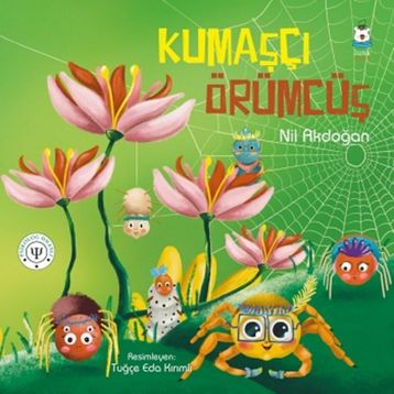 Kumaşçı Örümcüş - Nil Akdoğan