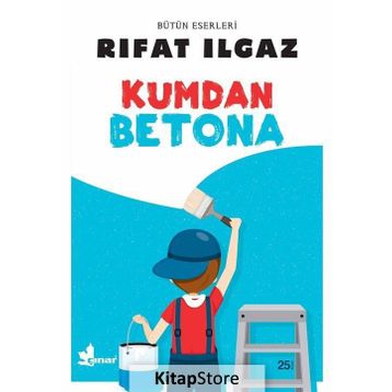 KUMDAN BETONA - RIFAT ILGAZ