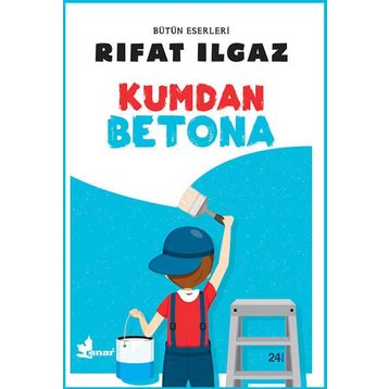 Kumdan Betona - Rıfat llgaz