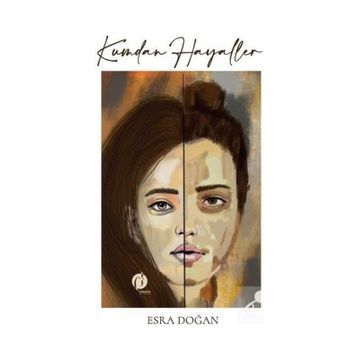Kumdan Hayaller - Esra Doğan