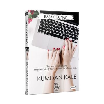 Kumdan Kale - Başak Günay Uluaydın