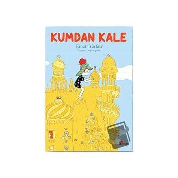 Kumdan Kale - Einat Tsarfati