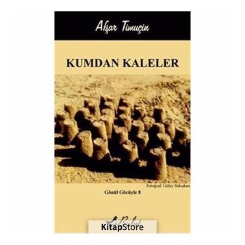 Kumdan Kaleler - Afşar Timuçin