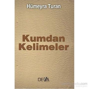 KUMDAN KELIMELER - HÜMEYRA TURAN