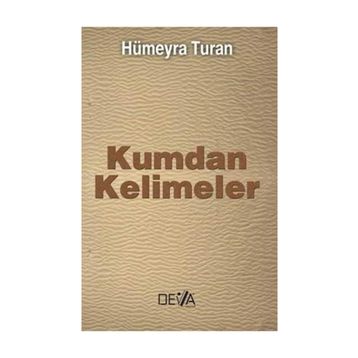KUMDAN KELIMELER - HÜMEYRA TURAN