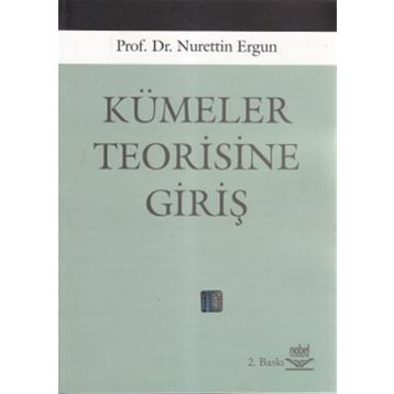 KÜMELER TEORISINE GİRİŞ - NURETTIN ERGUN