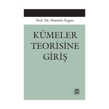 KÜMELER TEORISINE GİRİŞ - NURETTIN ERGUN