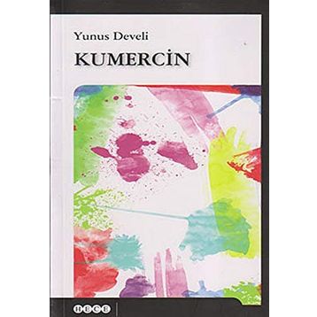 Kumercin - Yunus Develi