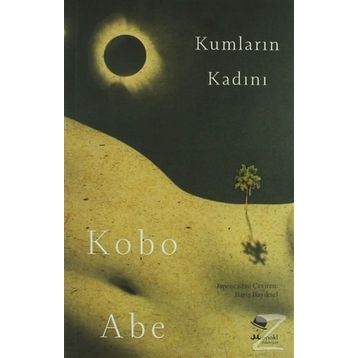 Kumların Kadını - Abe Kobo