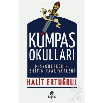 Kumpas Okulları / Halit Ertuğrul