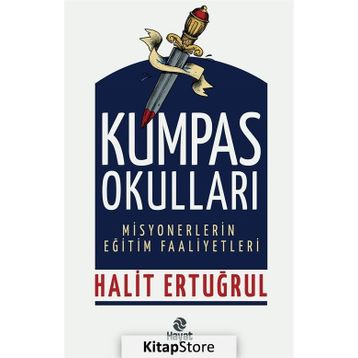 Kumpas Okulları / Halit Ertuğrul