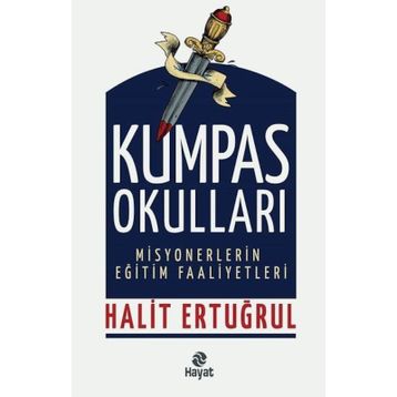 Kumpas Okulları / Halit Ertuğrul