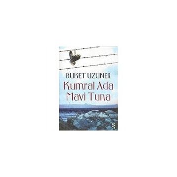 Kumral Ada - Mavi Tuna - Buket Uzuner