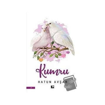 Kumru - Hatun Avşar - Çınaraltı Yayınları