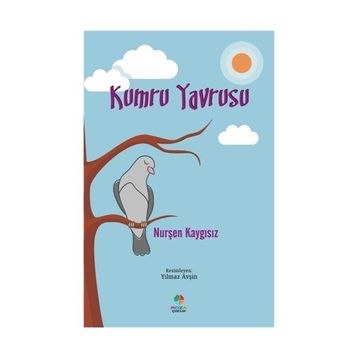 Kumru Yavrusu - Nurşen Kaygısız